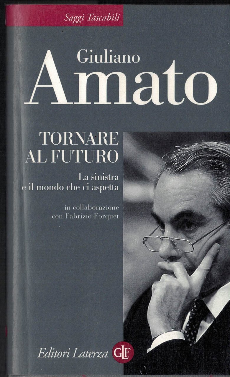 Tornare al futuro. La sinistra e il mondo che ci … | Immagine principale