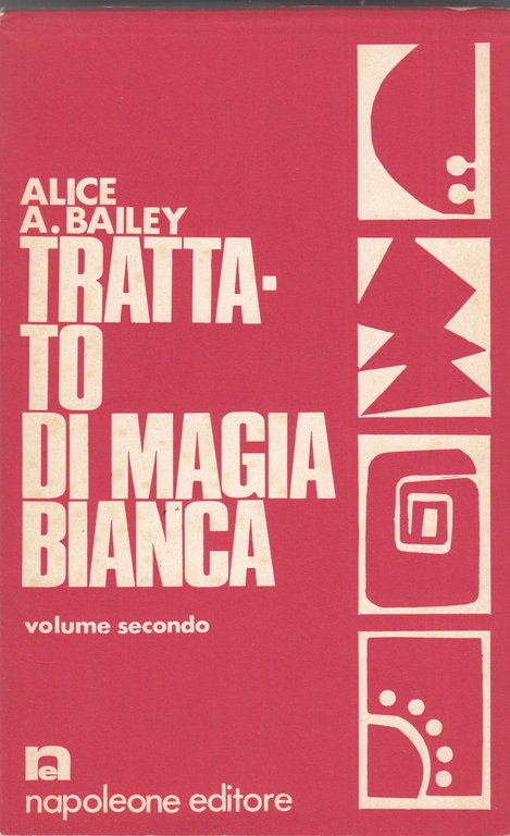 Trattato Di Magia Bianca. 2 volumi con custodia