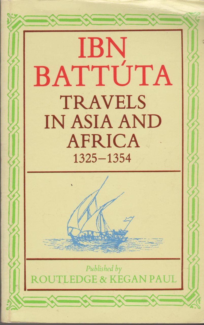 Travels in Asia and Africa, 1325-54
