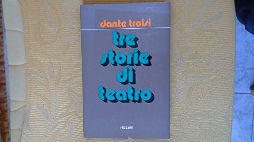 Tre storie di teatro.
