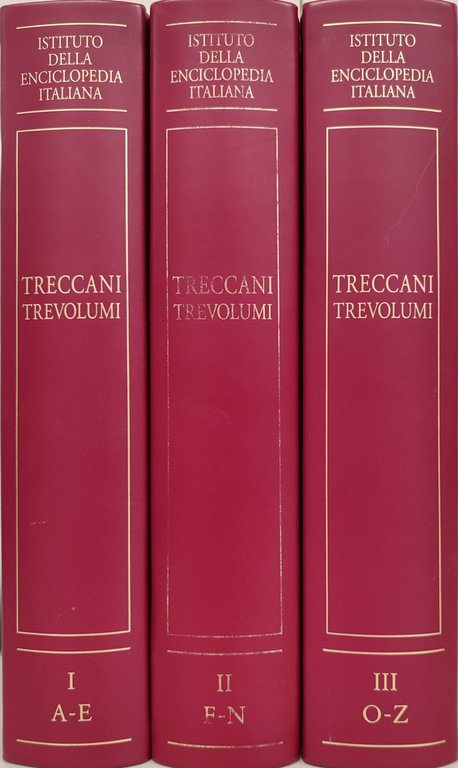 Treccani trevolumi. Opera completa