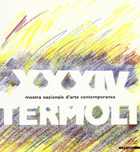 Trentaquattresima mostra nazionale d'arte contemporanea (Termoli)