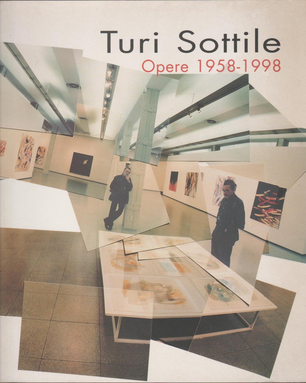 Turi Sottile: opere 1958-1998 | Immagine principale