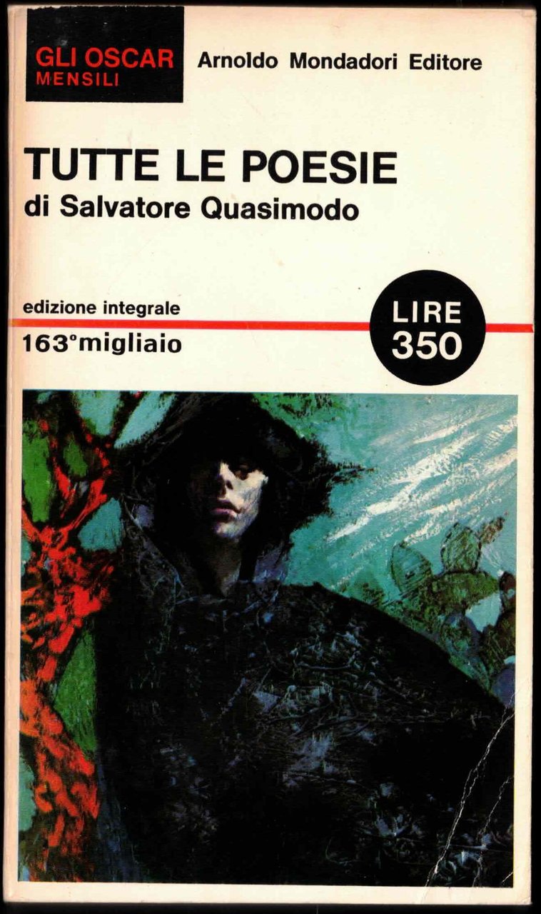 TUTTE LE POESIE - QUASIMODO - MONDADORI - OSCAR - …
