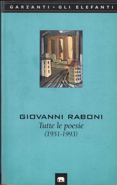 Tutte le poesie (1951-1993)