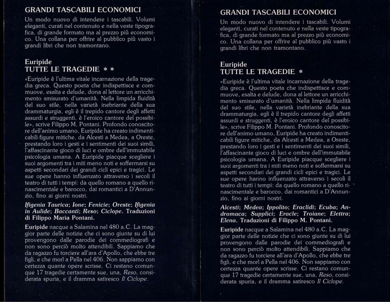 Tutte le tragedie. 2 voll. Euripide. Newton. 1991