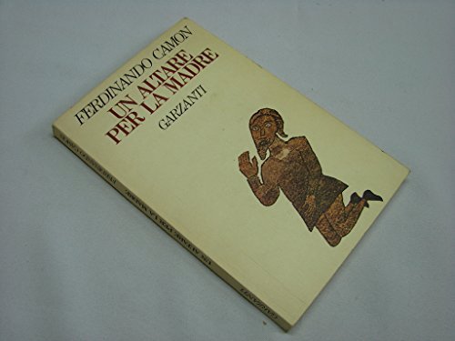 Un altare per la madre Garzanti 2 ed. CEA37