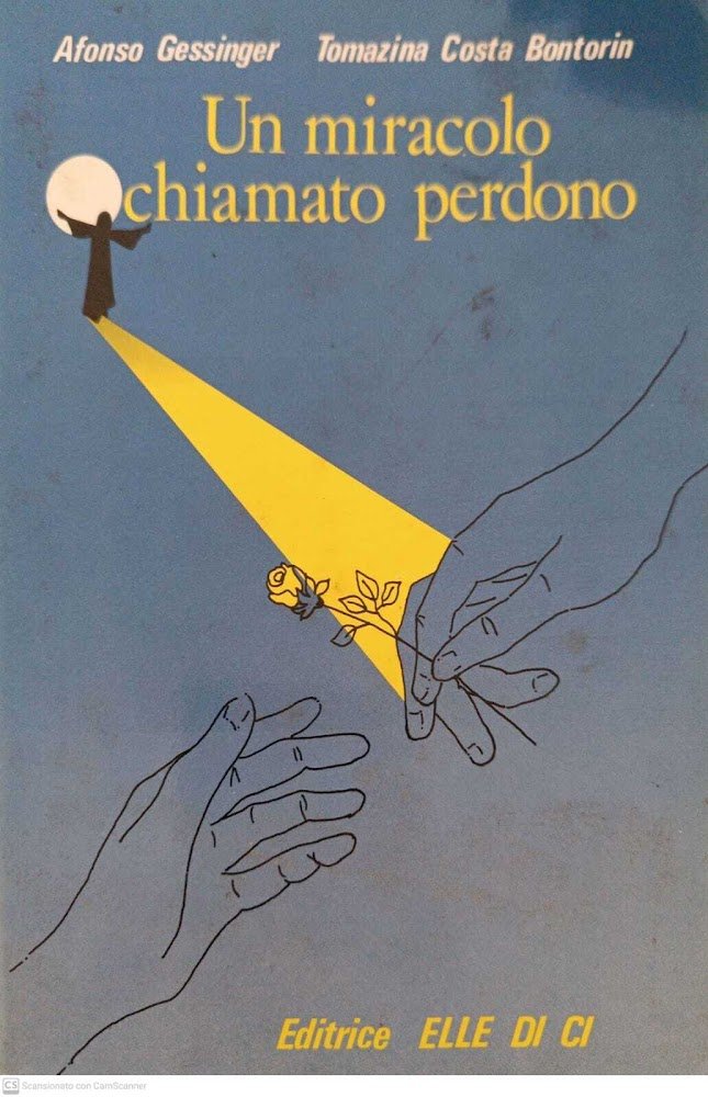 Un miracolo chiamato perdono