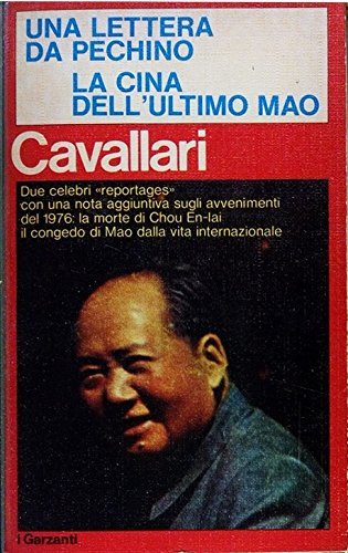 Una lettera da Pechino. La Cina dell'ultimo Mao
