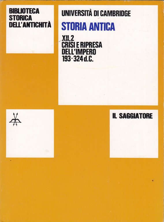 Università di Cambridge Storia Antica Crisi e ripresa dell'impero, 193-324 … | Immagine Gallery 2