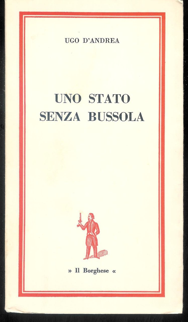 UNO STATO SENZA BUSSOLA