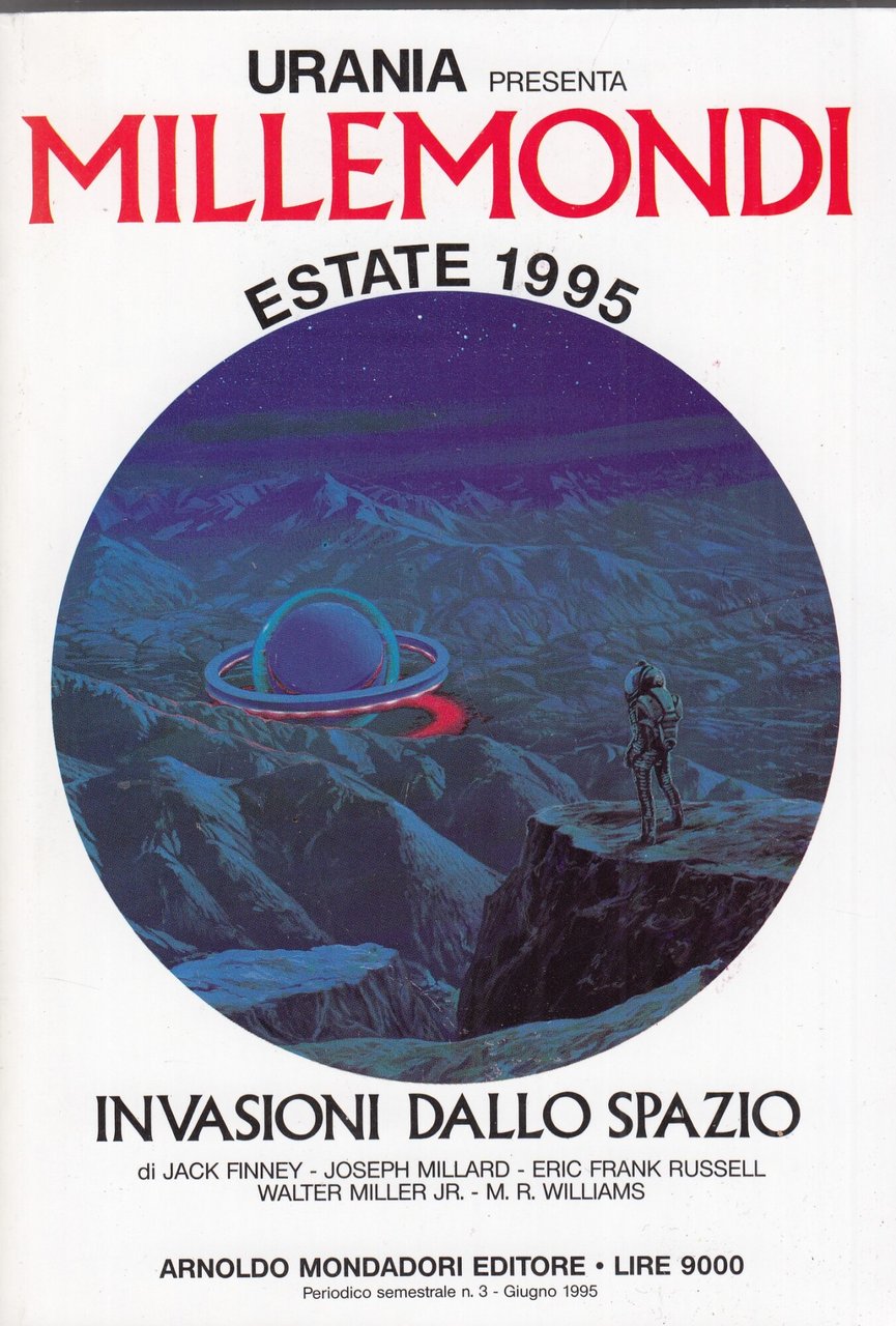Urania presenta millemondi estate 1995.Invasioni dallo spazio.