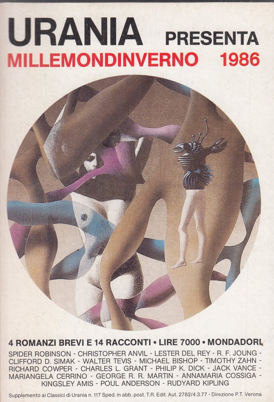 Urania presenta millemondi inverno 1986. 4 romanzi brevi e 14 …
