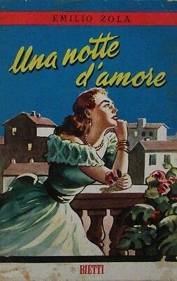 V0868 LIBRO UNA NOTTE D'AMORE DI EMILIO ZOLA DEL 1959