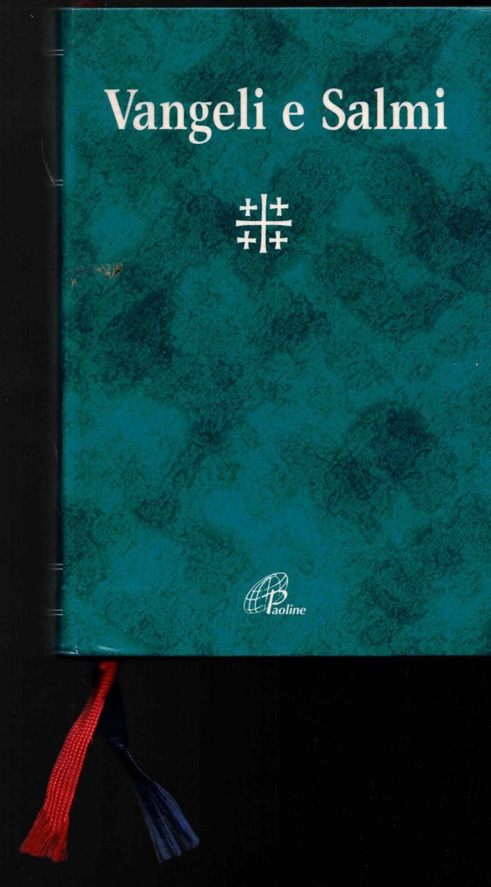 Vangeli e Salmi. Con testo e note di commento a …