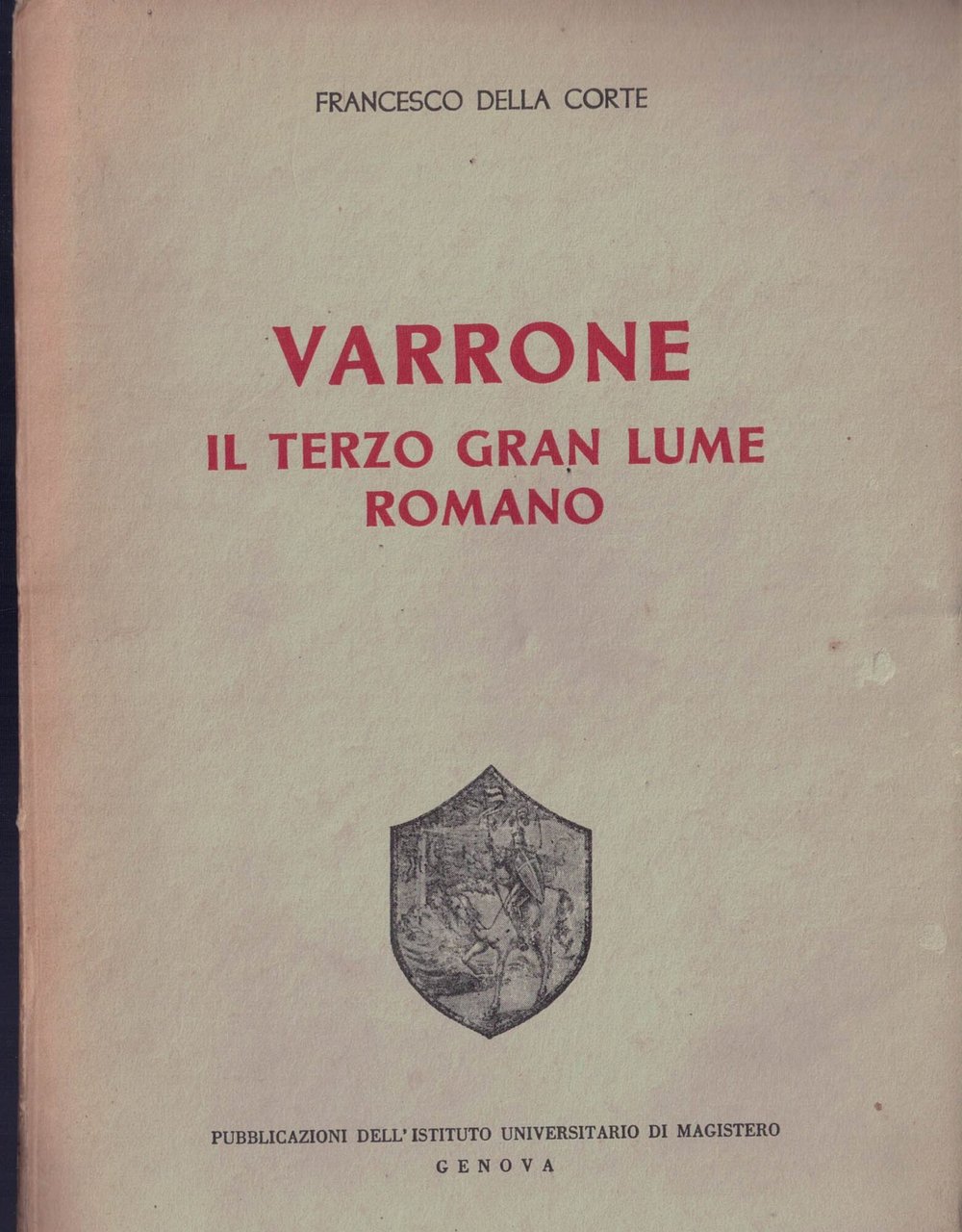 Varrone il terzo gran lume romano