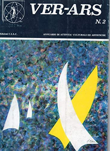 VER-ARS N. 2 annuario di attività culturali ed artistiche
