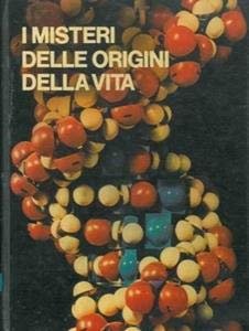 Verbeek Y. - I MISTERI DELLE ORIGINI DELLA VITA