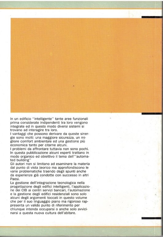 Verso l'edificio intelligente. Un nuovo modo di progettare e costruire.