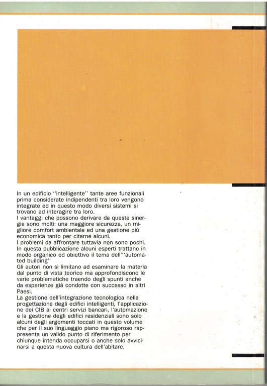 Verso l'edificio intelligente. Un nuovo modo di progettare e costruire. | Immagine Gallery 4