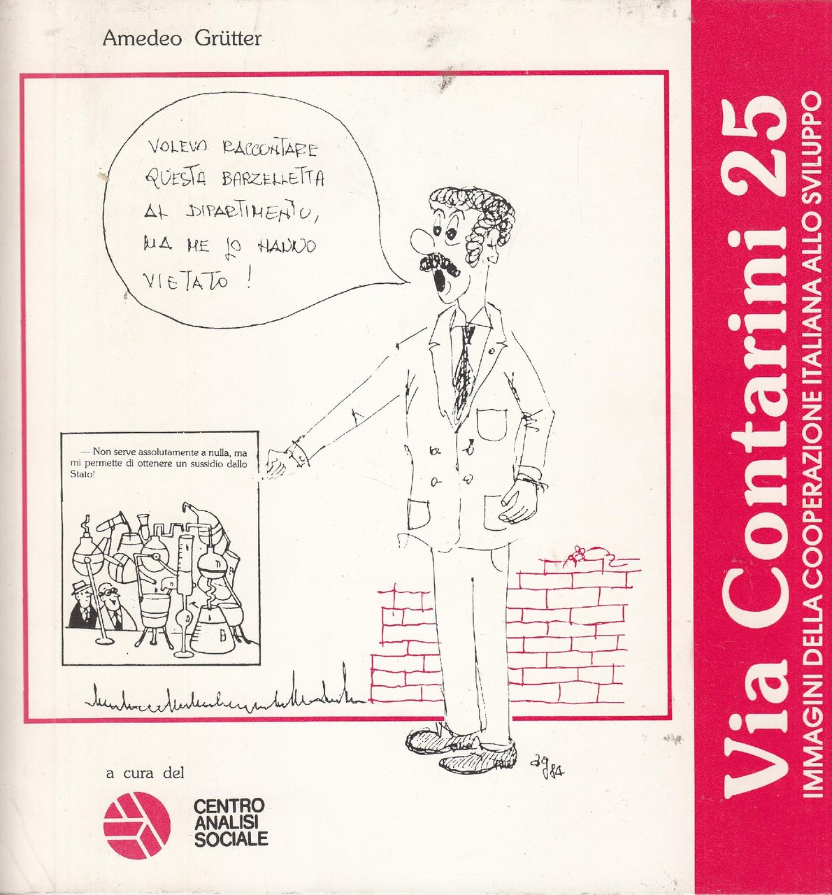 Via Contarini 25 Immagini della cooperazione italiana allo sviluppo