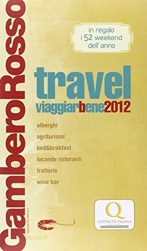 Viaggiarbene 2012