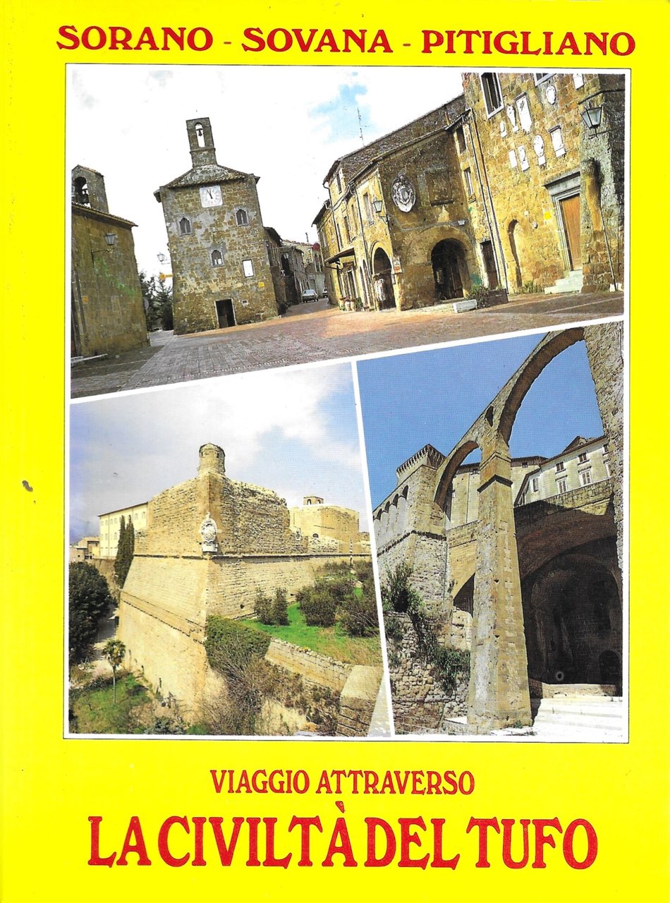 VIAGGIO ATTRAVERSO - LA CIVILTA' DEL TUFO -