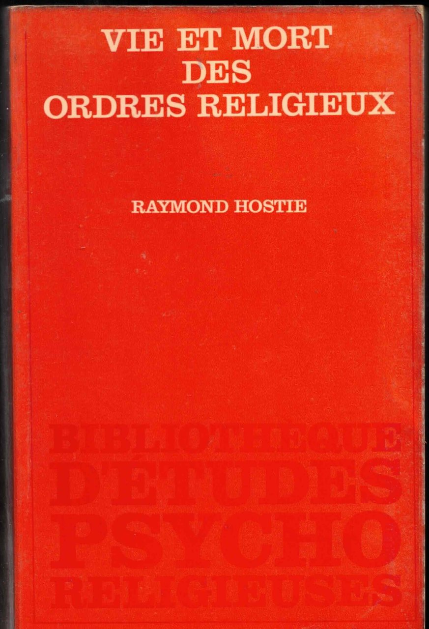 Vie et mort des ordres religieux