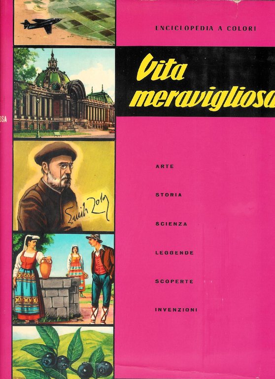 Vita Meravigliosa - II^ volume dell' enciclopedia