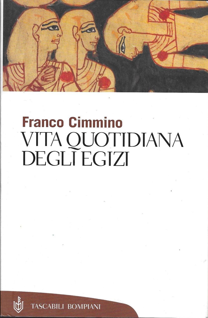 Vita quotidiana degli egizi