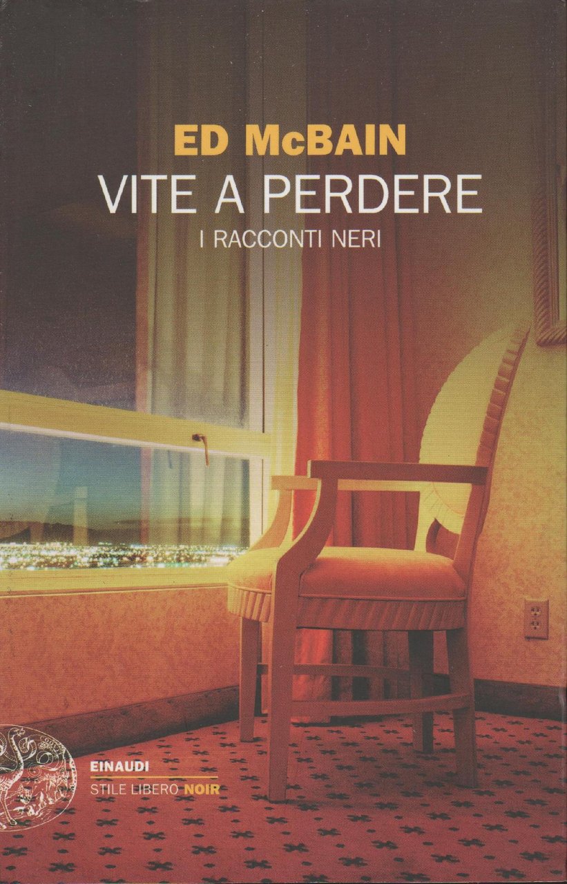 Vite a perdere : i racconti neri