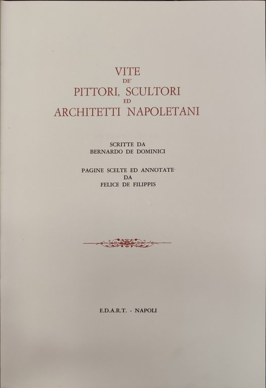 Vite de pittori scultori ed architetti napoletani
