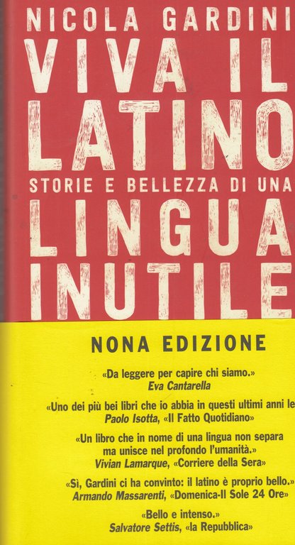 Viva il latino. Storie e bellezza di una lingua inutile | Immagine Gallery 2