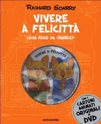 Vivere a Felicittà. Cosa farò da grande? Ediz. illustrata. Con … | Immagine principale
