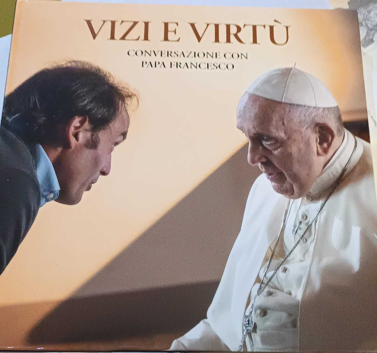 Vizi e virtrù, conversazioni con Papa Francesco