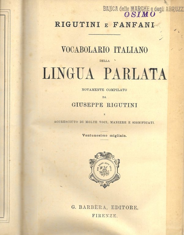 VOCABOLARIO ITALIANO DELLA LINGUA PARLATA