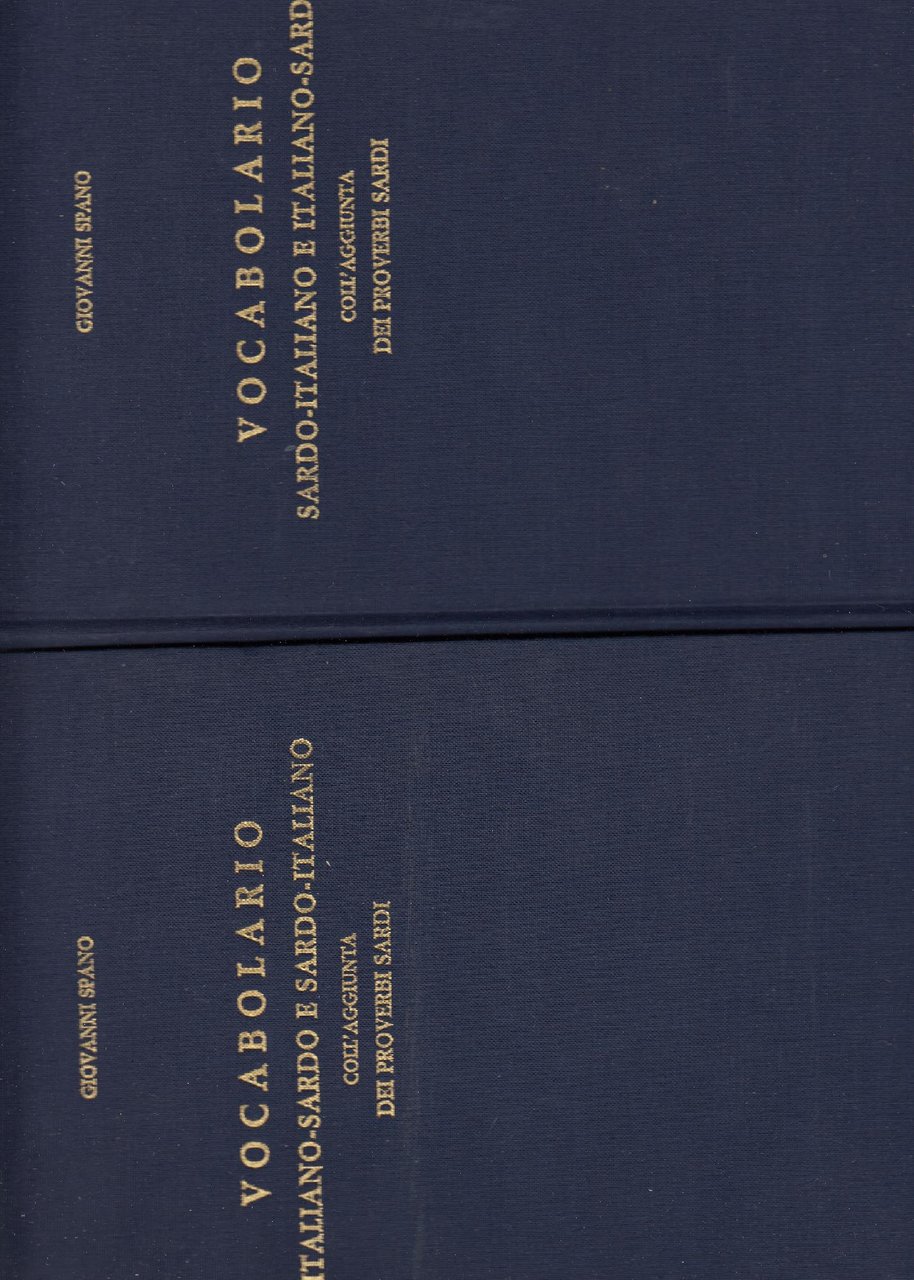 Vocabolario Italiano-Sardo e Sardo -Italiano coll'aggiunta dei proverbi sardi