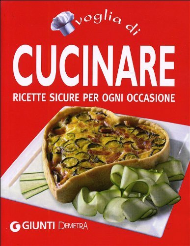 Voglia Di Cucinare