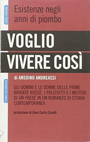 Voglio vivere così