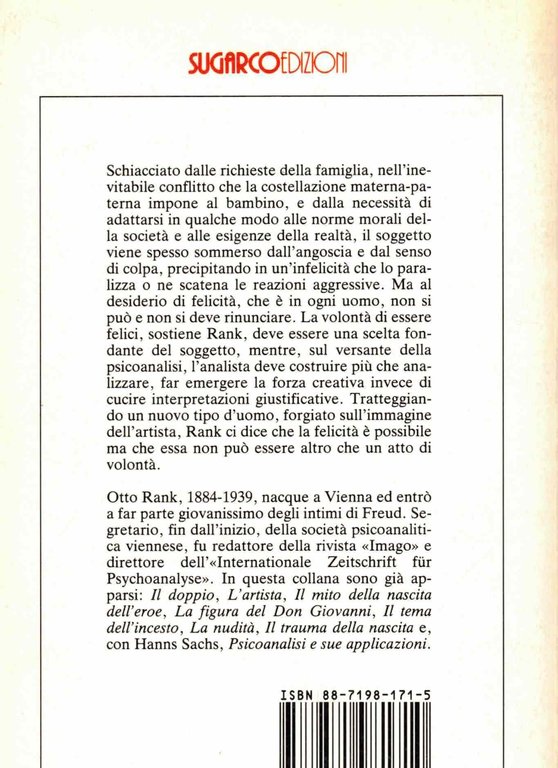 Volontà di essere felici. Progetto di una filosofia della vita …