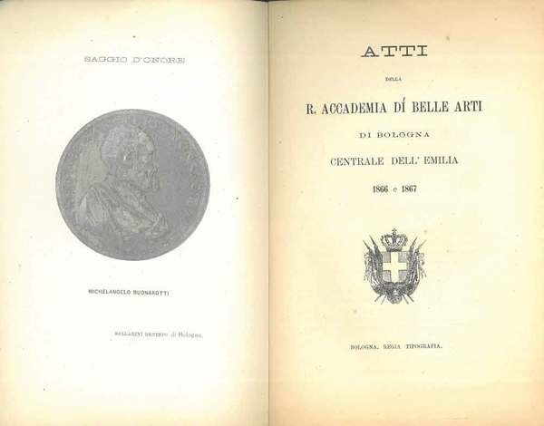Atti della R. Accademia di Belle arti di Bologna centrale …