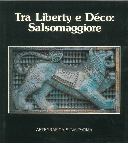 Tra Liberty e Déco: Salsomaggiore