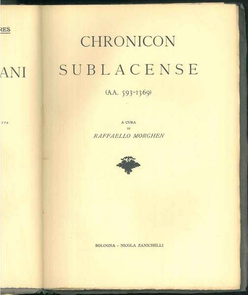 Subiaco Chronicon Sublacense 593-1369. Rerum italicarum scriptores.