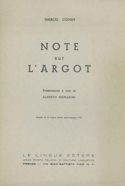 Note sull'argot Presentazione e note di A. Menarini Estratto da …