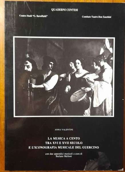 La musica a Cento tra XVI e XVII secolo e …
