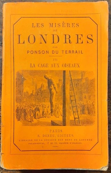 Les Misères de Londres III. La Cage aux oiseaux