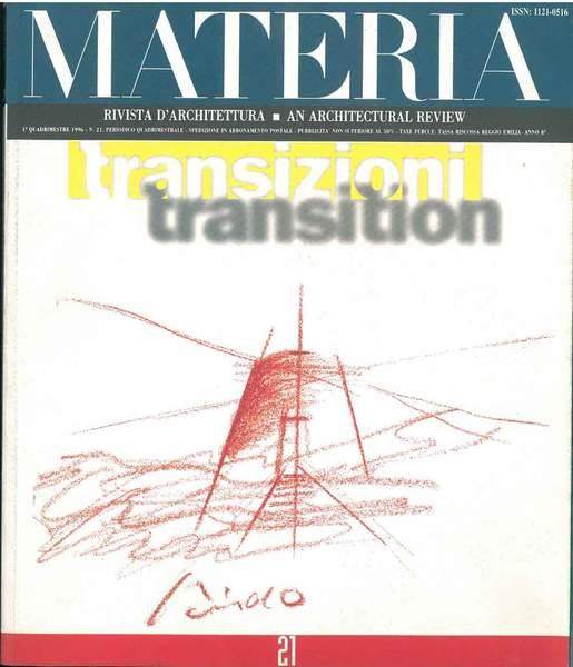 Materia. Rivista d'architettura. An architectural review. 1° quadrimestre 1996, n. …