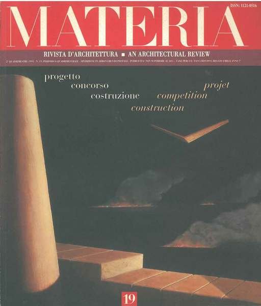 Materia. Rivista d'architettura. An architectural review. 2° quadrimestre 1995, n. …