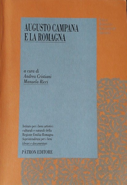 Augusto Campana e la Romagna
