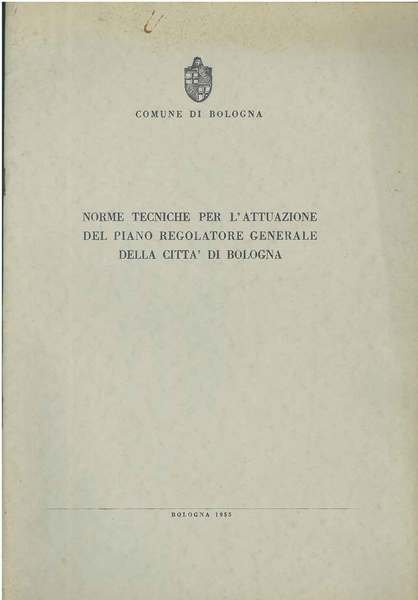 Norme tecniche per l'attuazione del piano regolatore generale della città …